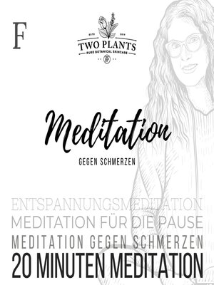 cover image of Meditation gegen Schmerzen--Meditation F--20 Minuten Meditation